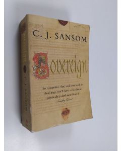 Kirjailijan C. J. Sansom käytetty kirja Sovereign