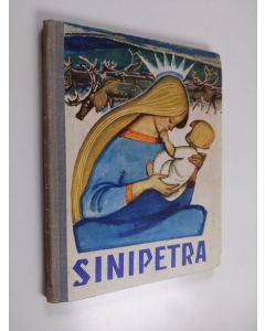 käytetty kirja Sinipetra - Karjalaisia satuja
