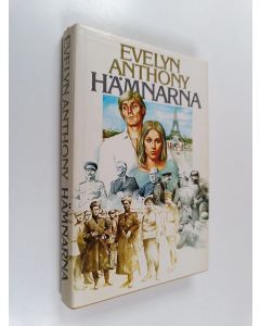 Kirjailijan Evelyn Anthony käytetty kirja Hämnarna