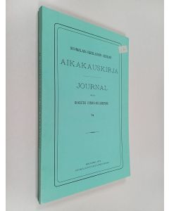 käytetty kirja Suomalais-ugrilaisen seuran aikakauskirja = journal de la société finno-ougrienne 74