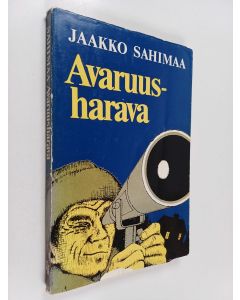 Kirjailijan Jaakko Sahimaa käytetty kirja Avaruusharava