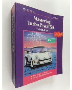 Kirjailijan Tom Swan käytetty kirja Mastering Turbo Pascal 5.5
