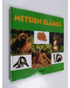 Kirjailijan Ismo Nuuja & Zdeněk Roller ym. käytetty kirja Metsien eläimiä