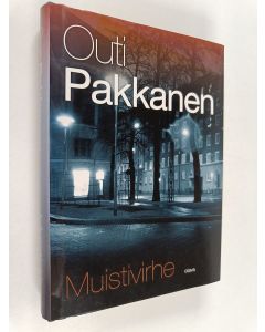 Kirjailijan Outi Pakkanen käytetty kirja Muistivirhe