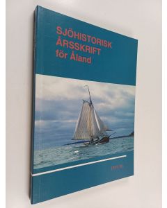 käytetty kirja Sjöhistorisk årsskrift för Åland 1995-96