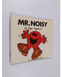 Kirjailijan Roger Hargreaves käytetty teos Mr. Noisy