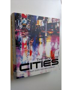 Kirjailijan Philip Dodd käytetty kirja The book of cities