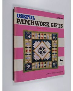 Kirjailijan Chuck Nohara käytetty kirja Useful Patchwork Gifts (patterns included)