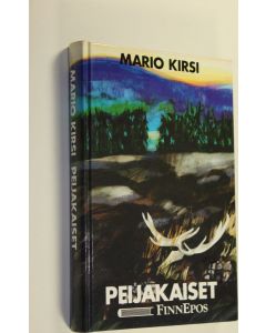 Kirjailijan Mario Kirsi käytetty kirja Peijakaiset
