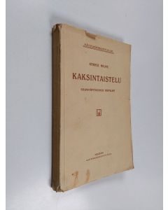 Kirjailijan Kaarle Halme käytetty kirja Kaksintaistelu : kolminäytöksinen näytelmä