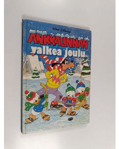 Kirjailijan Walt Disney käytetty kirja Ankkalinnan valkea joulu : Disneyn satulukemisto
