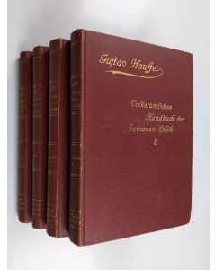 Kirjailijan Gustaf Hauffe käytetty kirja Volkstümliches Handbuch der humanen Ethik auf wissenschaftlicher Grundlage 1-4