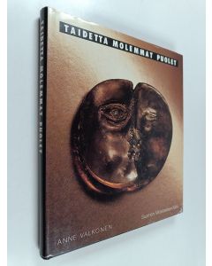 Kirjailijan Anne Valkonen käytetty kirja Taidetta molemmat puolet : suomalaisia mitaleita 1919-1989