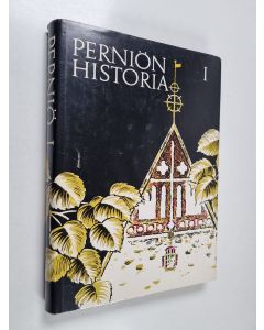 Kirjailijan Kerttu Innanmaa käytetty kirja Perniön historia 1