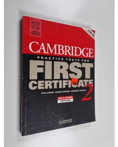 Kirjailijan Paul Carne käytetty kirja Cambridge practice tests for first certificate 2 Self-study edition