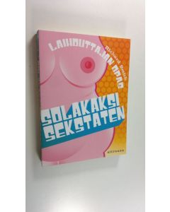 Kirjailijan Richard Smith uusi kirja Solakaksi sekstaten (UUSI)