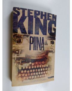 Kirjailijan Stephen King käytetty kirja Piina