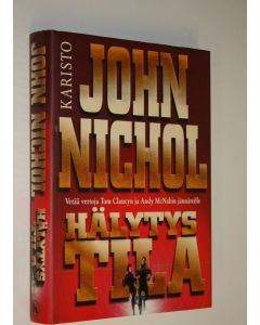Kirjailijan John Nichol käytetty kirja Hälytystila