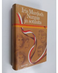 Kirjailijan Iris Murdoch käytetty kirja Nunnia ja sotilaita