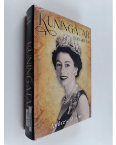 Kirjailijan Andrew Morton käytetty kirja Kuningatar Elisabet II