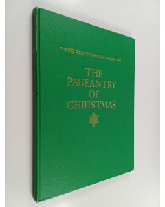 käytetty kirja The Pageantry of Christmas