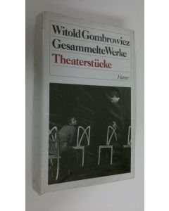 Kirjailijan Witold Gombrowicz käytetty kirja Gesammelte Werke : theaterstucke (UUSI)