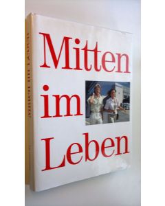 käytetty kirja Mitten im Leben