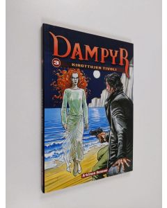Kirjailijan Mauro Boselli käytetty kirja Dampyr 3 : Kirottujen tivoli