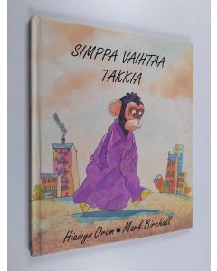 Kirjailijan Hiawyn Oram käytetty kirja Simppa vaihtaa takkia