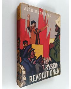 Kirjailijan Alan Moorehead käytetty kirja Ryska revolutionen