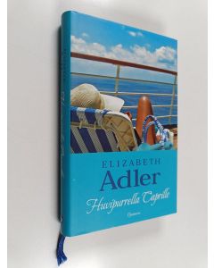 Kirjailijan Elizabeth Adler käytetty kirja Huvipurrella Caprille