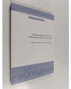 käytetty kirja Oikaisuvaatimusjärjestelmän kehittäminen oikeusturvakeinona : oikaisuvaatimustoimikunnan mietintö