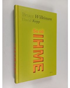 Kirjailijan Bruce H. Wilkinson käytetty kirja Se oli ihme