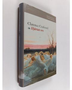 Kirjailijan Clarence Crafoord käytetty kirja Hjärtats oro : anteckningar från ett vardagligt sjukdomsfall