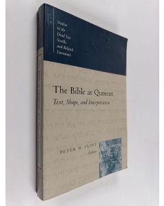 käytetty kirja The Bible at Qumran : text, shape and interpretation