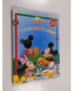 Kirjailijan Sheila Sweeny Higginson & Amelia Bruni käytetty kirja Picnic con gli amici. La casa di Topolino