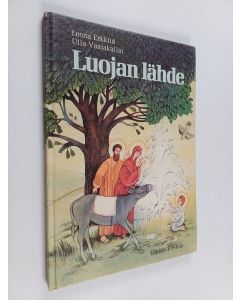 Kirjailijan Leena Erkkilä käytetty kirja Luojan lähde