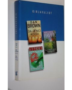 käytetty kirja Kirjavaliot : Brown, Dan : Da Vinci koodi ; Paver, Michelle : Kapokkipuiden varjot ; Wanninger, Klaus : Myrkky murhaaja