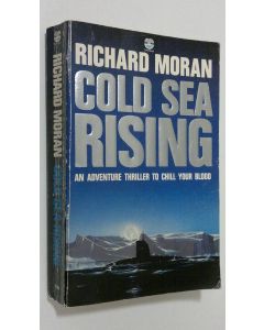 Kirjailijan Richard Moran käytetty kirja Cold Sea Rising
