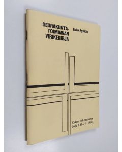 Kirjailijan Esko Ryökäs käytetty kirja Seurakuntatoiminnan virikekirja