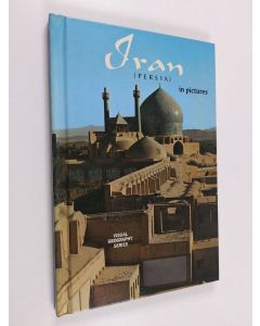 Kirjailijan Jon A. Teta käytetty kirja Iran (Persia) in Pictures