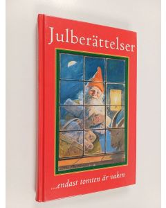käytetty kirja Julberättelser ...endast tomten är vaken