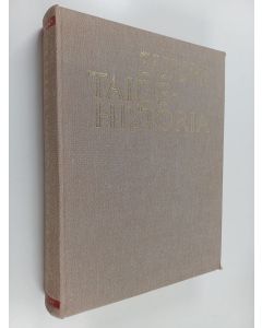 Kirjailijan Sakari Saarikivi & Pekka Suhonen ym. käytetty kirja Suuri taidehistoria : maalaustaide, kuvanveisto ja arkkitehtuuri historian aamunkoitosta nykypäivään