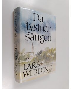 Kirjailijan Lars Widding käytetty kirja Då tystnar sången : en småstadskrönika