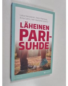Tekijän Heli Vaaranen  käytetty kirja Läheinen parisuhde
