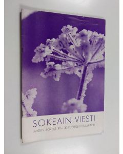 käytetty teos Sokeain viesti : Lahden sokeat ry:n 30-vuotisjuhlajulkaisu