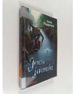 Kirjailijan Anni Nupponen käytetty kirja Joen jumala