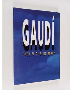 Kirjailijan Joan Castellà-Gassol käytetty kirja Gaudí - The Life of a Visionary