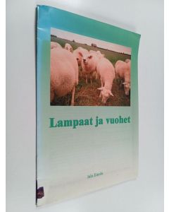 Kirjailijan Jalo Einola käytetty teos Lampaat ja vuohet