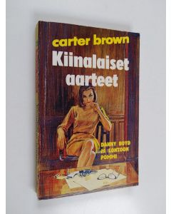 Kirjailijan Carter Brown käytetty kirja Kiinalaiset aarteet